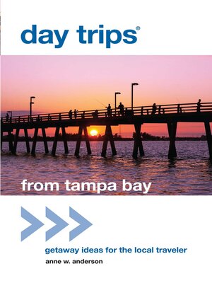 cover image of Day Trips&#174; from Tampa Bay